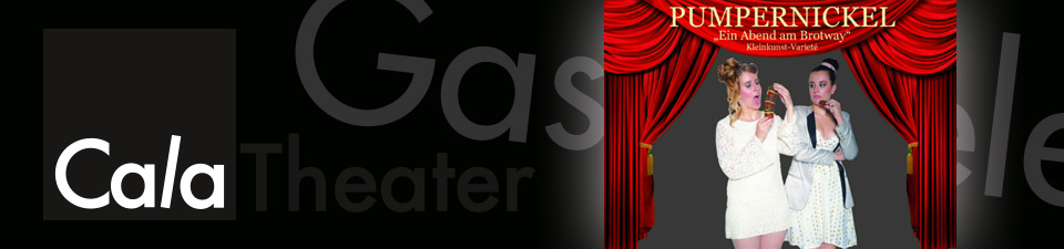 Abendbrot mit Pumpernickel · Gastspiele des Cala Theaters Freiburg